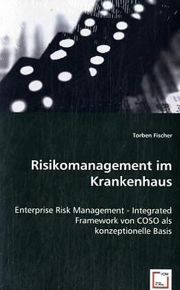 Risikomanagement im Krankenhaus