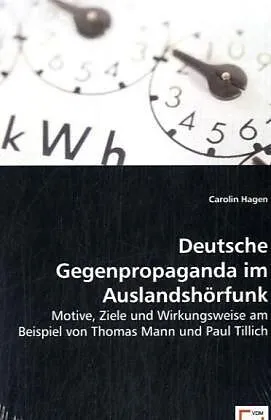 Deutsche Gegenpropaganda im Auslandshörfunk