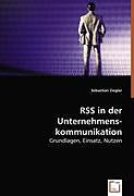RSS in der Unternehmens-kommunikation