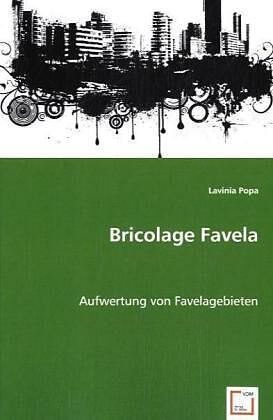Bricolage Favela