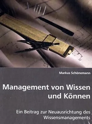 Management von Wissen und Können