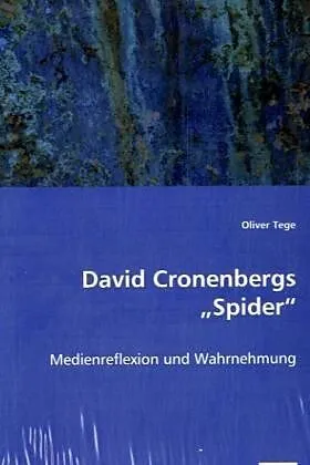 David Cronenbergs "Spider"
