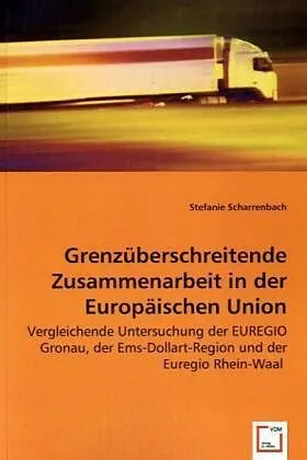 Grenzüberschreitende Zusammenarbeit in der Europäischen Union