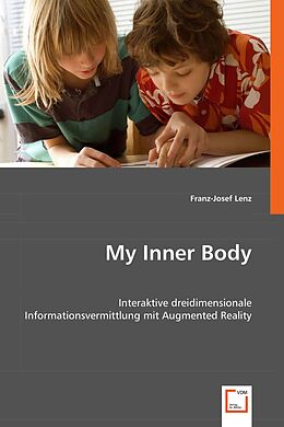 Kartonierter Einband My Inner Body von Franz-Josef Lenz