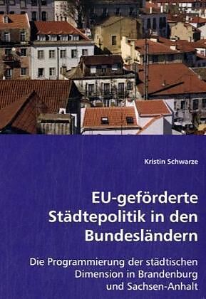EU-geförderte Städtepolitik in den Bundesländern