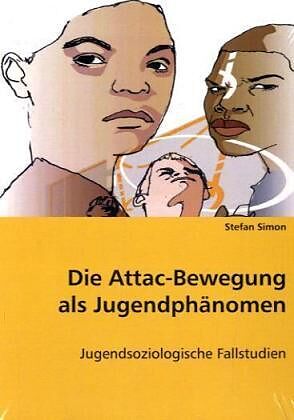 Die Attac-Bewegung als Jugendphänomen