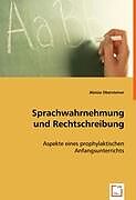 Kartonierter Einband Sprachwahrnehmung und Rechtschreibung von Aloisia Obersteiner