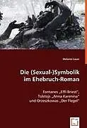 Die (Sexual-)Symbolik im Ehebruch-Roman