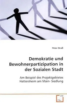 Demokratie und Bewohnerpartizipation in der Sozialen Stadt