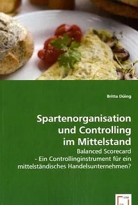 Spartenorganisation und Controlling im Mittelstand