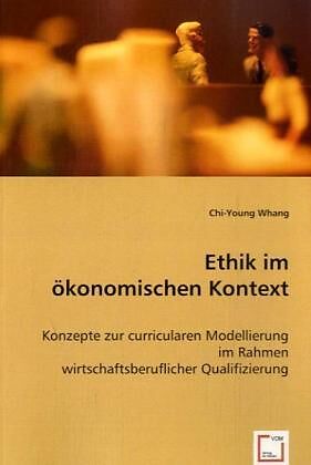 Ethik im ökonomischen Kontext