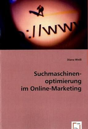 Suchmaschinenoptimierung im Online-Marketing