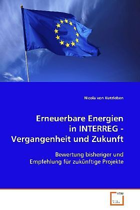 Erneuerbare Energien in INTERREG - Vergangenheit undZukunft