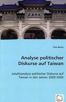 Analyse politischer Diskurse auf Taiwan