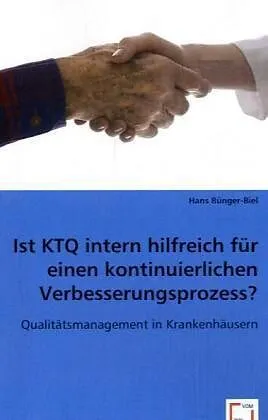 Ist KTQ intern hilfreich für einen kontinuierlichen Verbesserungsprozess?