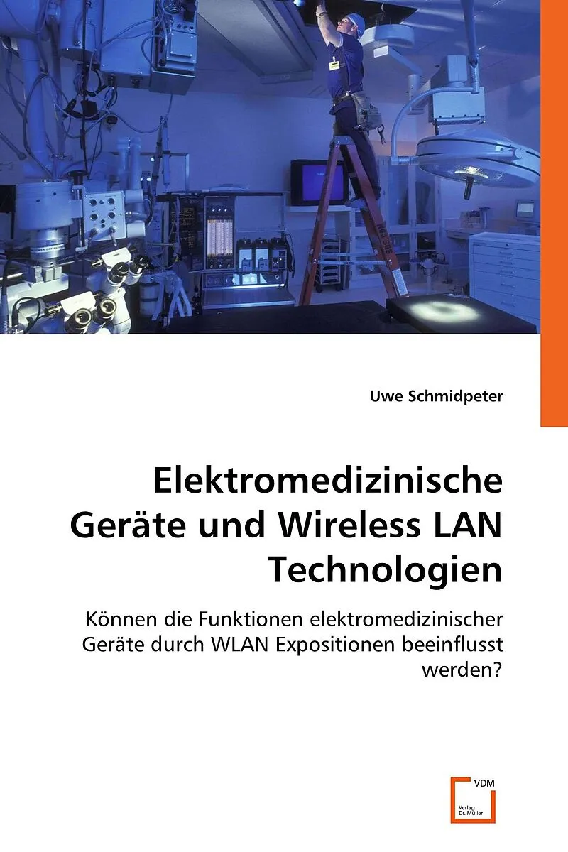 Elektromedizinische Geräte und Wireless LAN Technologien