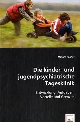 Die kinder- und jugendpsychiatrische Tagesklinik