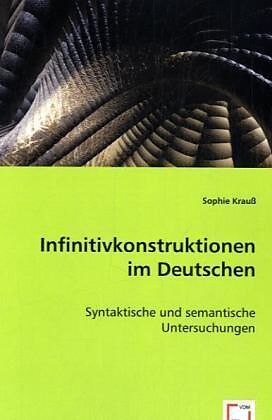 Infinitivkonstruktionen im Deutschen