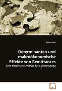 Kartonierter Einband Determinanten und makroökonomische Effekte von Remittances von Dijana Felic