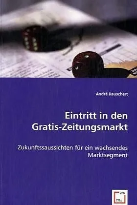 Eintritt in den Gratis-Zeitungsmarkt