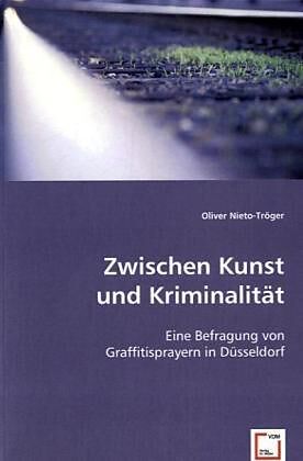 Zwischen Kunst und Kriminalität