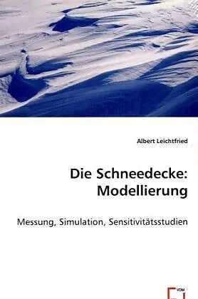 Die Schneedecke: Modellierung