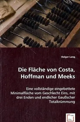 Die Fläche von Costa, Hoffman und Meeks