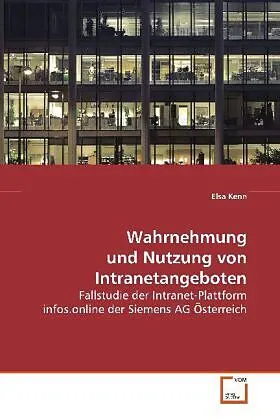 Wahrnehmung und Nutzung von Intranetangeboten