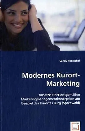 Modernes Kurort-Marketing