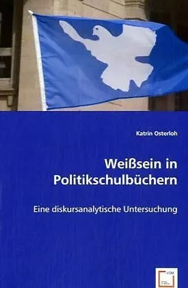 Weisssein in Politikschulbüchern