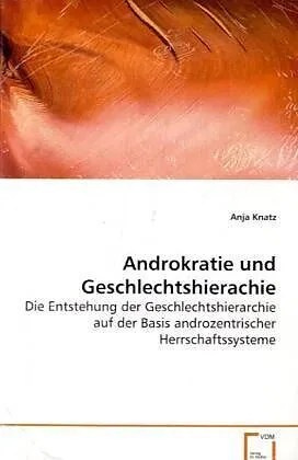 Androkratie und Geschlechtshierachie