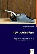 Kartonierter Einband New Journalism von Alexandra Gerhardter