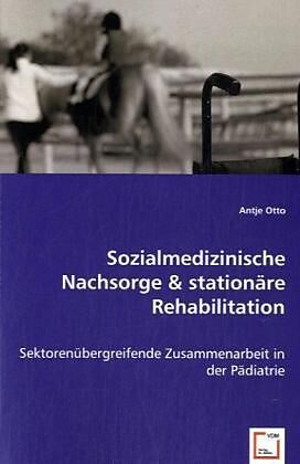 Sozialmedizinische Nachsorge & stationäre Rehabilitation