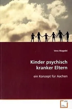 Kinder psychisch kranker Eltern