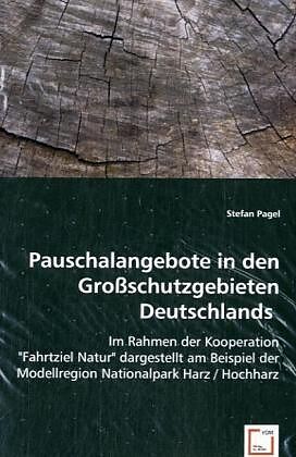 Pauschalangebote in den Grossschutzgebieten Deutschlands