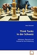Kartonierter Einband Think Tanks in der Schweiz von Diana Schramek