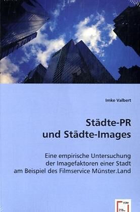 Städte-PR und Städte-Images