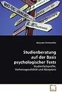 Studienberatung auf der Basis psychologischer Tests