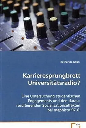 Karrieresprungbrett Universitätsradio?