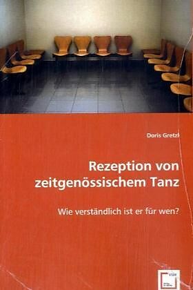 Rezeption von zeitgenössischem Tanz