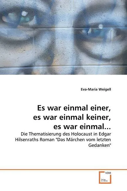 Es war einmal einer, es war einmal keiner, es war einmal