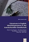Kartonierter Einband Literatures in English: Identitätsprozesse in der transkulturellen Gesellschaft von Marie Annette Laufer