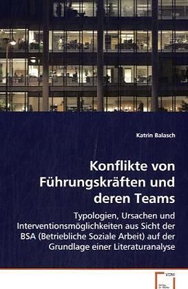 Konflikte von Führungskräften und deren Teams