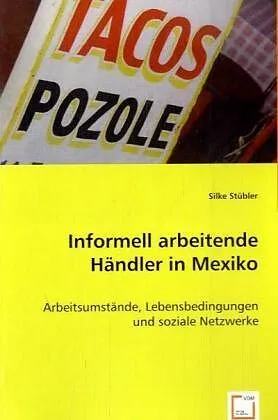 Informell arbeitende Händler in Mexiko