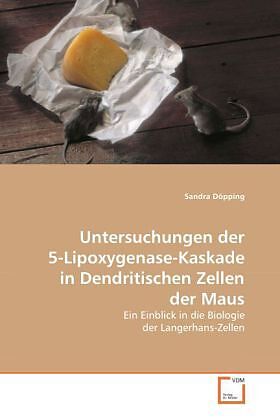 Untersuchungen der 5-Lipoxygenase-Kaskade in Dendritischen Zellen der Maus