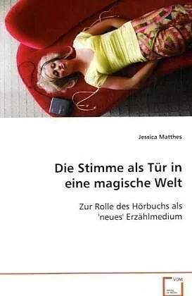 Die Stimme als Tür in eine magische Welt