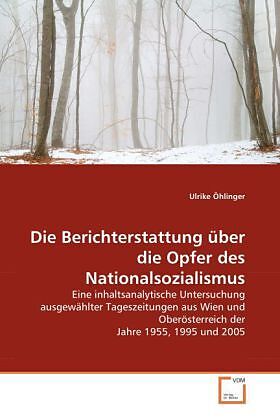 Die Berichterstattung über die Opfer des Nationalsozialismus