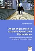 Angehörigenarbeit in sozialtherapeutischen Wohnheimen
