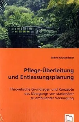 Pflege-Überleitung und Entlassungsplanung
