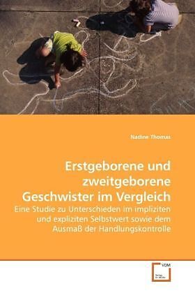 Erstgeborene und zweitgeborene Geschwister im Vergleich